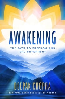 Awakening - The Path to Freedom and Enlightenment from the Bestselling Author