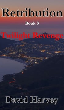 Retribution Book 3 - Twilight Revenge - Retribution, #3