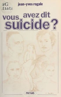 Vous avez dit suicide ?