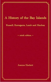 A History of the Bay Islands - Histories of the Bay Islands, Moreton Bay, #1