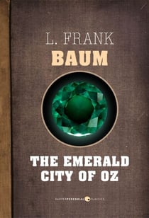 The Emerald City Of Oz