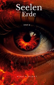 Seelen der Erde - Enya (Band 1 der packenden Young Adult Fantasy-Reihe)