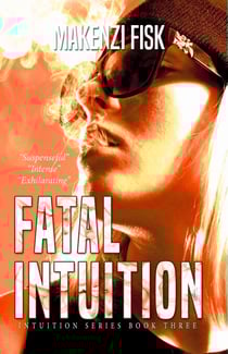 Fatal intuition - Intuition Series, #3