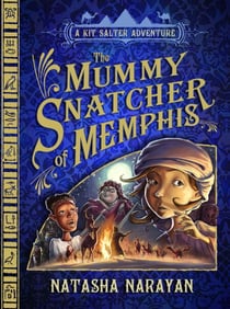 The Mummy Snatcher of Memphis - Book 1