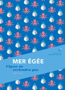 Mer égée - Ulysse ne reviendra pas