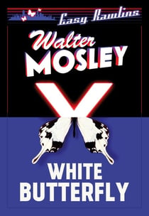White Butterfly - Easy Rawlins 3