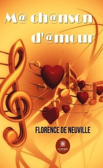 M@ ch@nson d’@mour - Roman