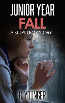 Junior Year - Fall - A Stupid Boy Story, #10