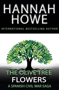 The Olive Tree: Flowers - The Olive Tree, #5