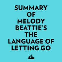 Summary of Melody Beattie's The Language of Letting Go