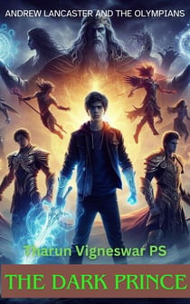 The Dark Prince - Andrew Lancaster and The Olympians, #3