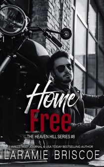 Home Free - Heaven Hill, #8