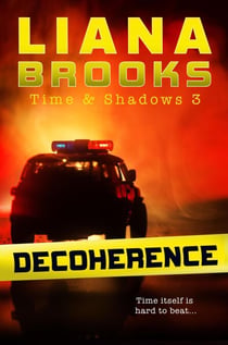 Decoherence - Time & Shadows, #3