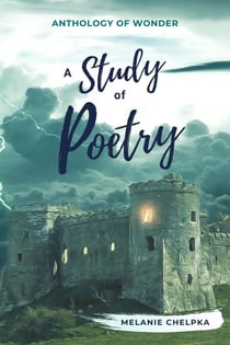 A Study of Poetry - Anthology of Wonder, #4