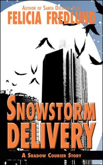 Snowstorm Delivery - Shadow Courier