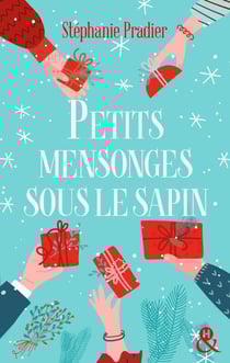 Petits mensonges sous le sapin