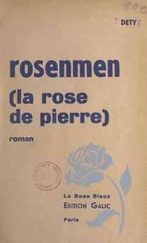 Rosenmen - La rose de pierre