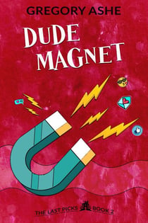 Dude Magnet - The Last Picks, #2