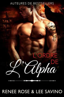 L'Ordre de l'Alpha - Alpha Bad Boys, #19