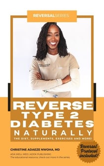 Reverse Type 2 Diabetes Naturally - Reversal Series, #2