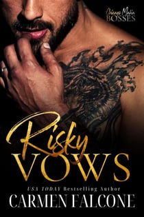 Risky Vows - Chicago Mafia Bosses, #1