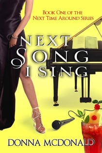 Next Song I Sing - Next Time Around, #1