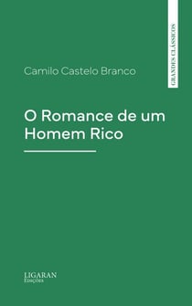 O Romance de um Homem Rico