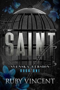 Saint (Swedish) - Helgon och Syndare, #1