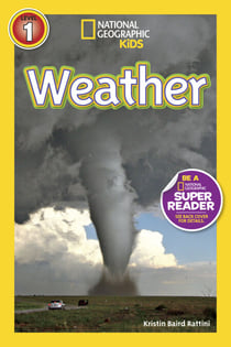 Weather (National Geographic Kids Readers, Level 1)