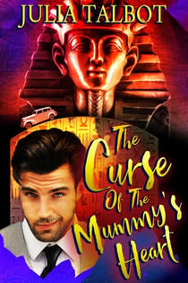 The Curse of the Mummy's Heart - The Peculiars, #1