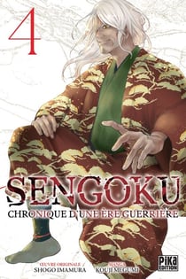 Sengoku T04 - Chronique d'une ère guerrière