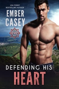 Defending His Heart - The Devil's Set, #4