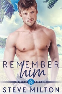 Remember Him - Honey Bay, #1