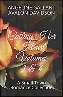 Calling Her Heart volumes 3 & 4 - Calling Her Heart, #2