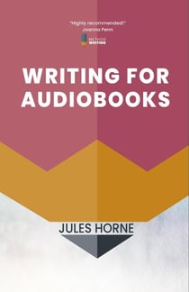 Writing for Audiobooks - Method Writing, #3