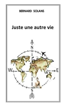 Juste une autre vie