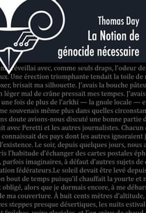 La Notion de génocide nécessaire