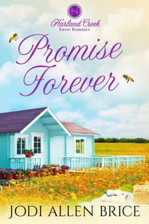 Promise Forever - Harland Creek Series, #3
