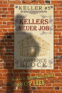 Kellers neuer Job - Keller, #5