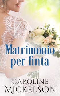 Matrimonio per finta - Un invito all’altare, #3