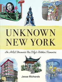 Unknown New York - An Artist Uncovers the City's Hidden Treasures