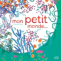 Mon petit monde