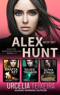 Alex Hunt Box Set - Books 1-3 - Alex Hunt Adventure Thrillers