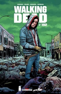 Walking Dead #192 - (Edition française)