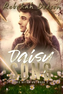 Daisy Song - Life After Us