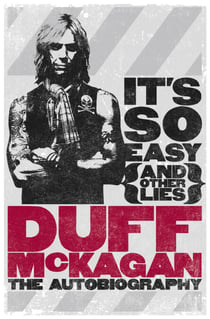 It's So Easy (and other lies) - The Autobiography