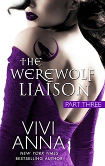The Werewolf Liaison Part 3 - The Werewolf Liaison, #3