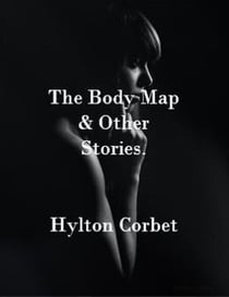 The Body Map & Other Stories