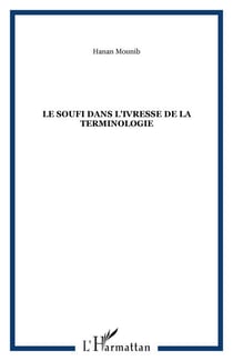 Le soufi dans l'ivresse de la terminologie