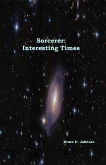 Sorcerer: Interesting Times - Sorcerer, #3